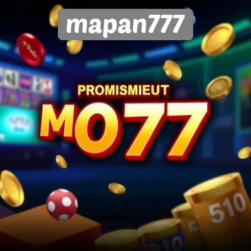 Bonus dan Promosi Menarik di Mapan777