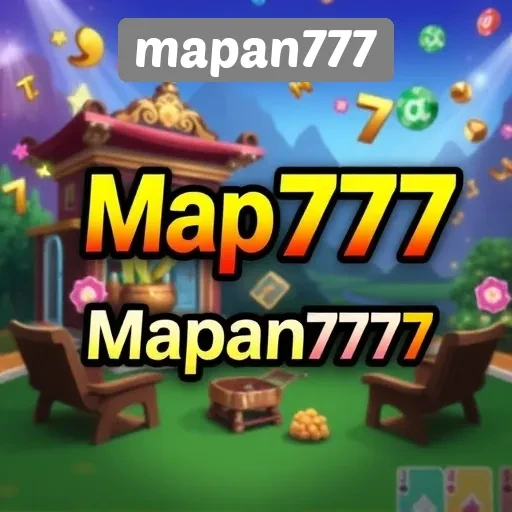 Kenali Mapan777 Sebagai Destinasi Game Online Favorit